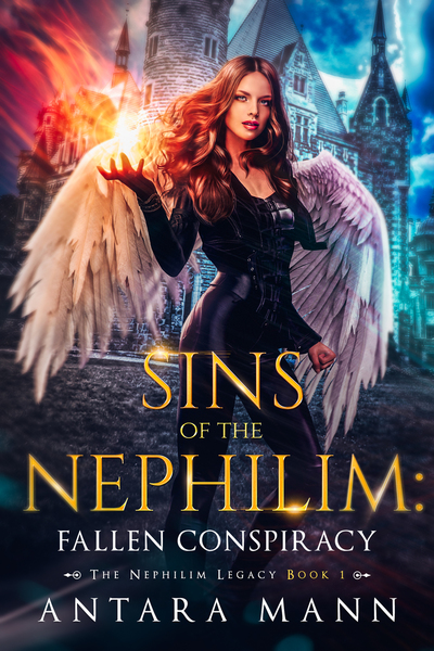 Sins of the Nephilim: Fallen Conspiracy (The Nephilim Legacy Book 1) by Antara Mann