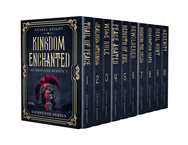 Boxset Series: Guardians Series 3- Kingdom Enchanted (Complete Series, 10 Books) by Anabel Bright