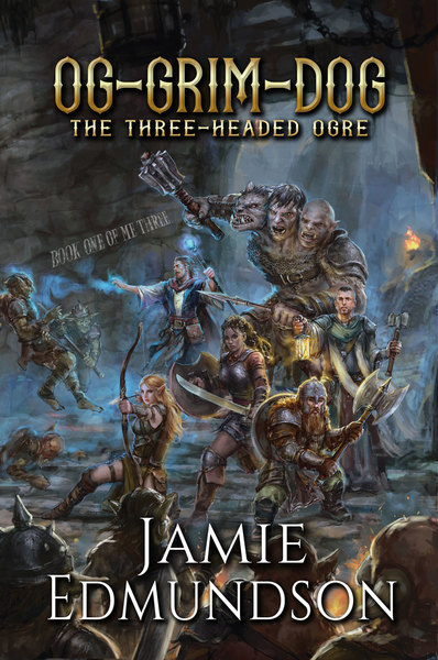 Og-Grim-Dog: The Three-Headed Ogre by Jamie Edmundson