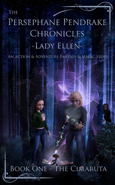 The Persephane Pendrake Chronicles-One-The Cimaruta by Lady Ellen