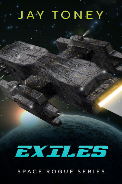 Exiles by Jay A Toney