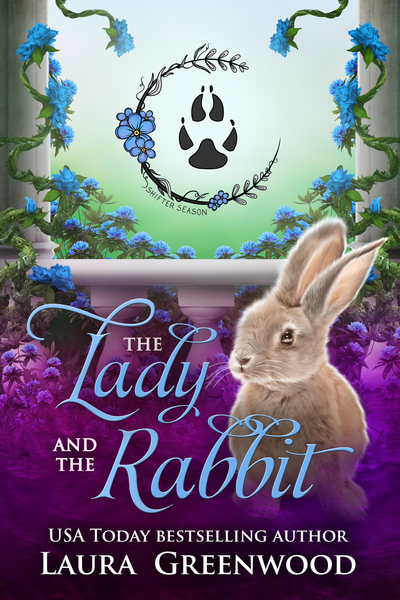 The Lady and the Rabbit The Shifter Season Laura Greenwood