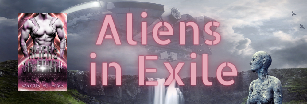 Aliens in Exile
