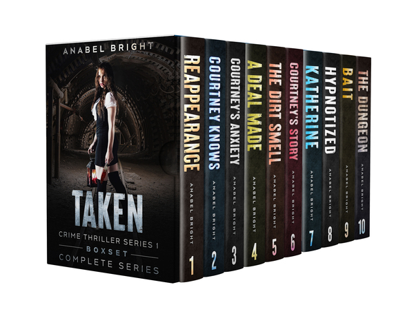 Boxset Series: Taken Crime Thriller Series 1 Boxset by Anabel Bright