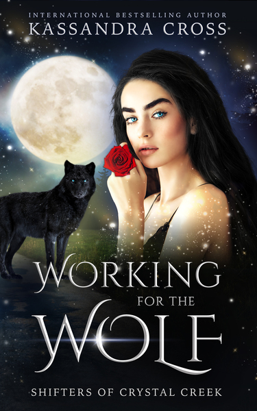 Working for The Wolf by Kassandra Cross