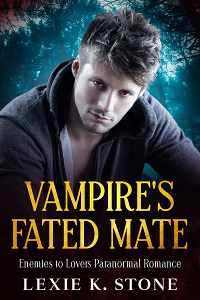 Vampire's Fated Mate by Lexie K. Stone