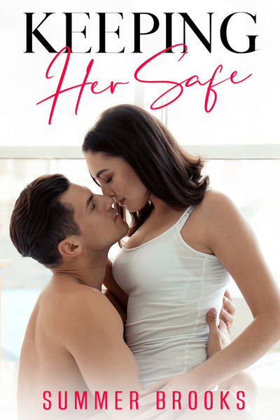 Keeping Her Safe by Summer Brooks
