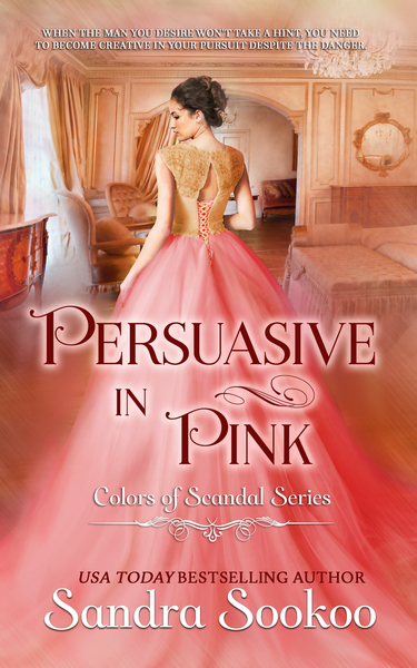 Persuasive in Pink by Sandra Sookoo