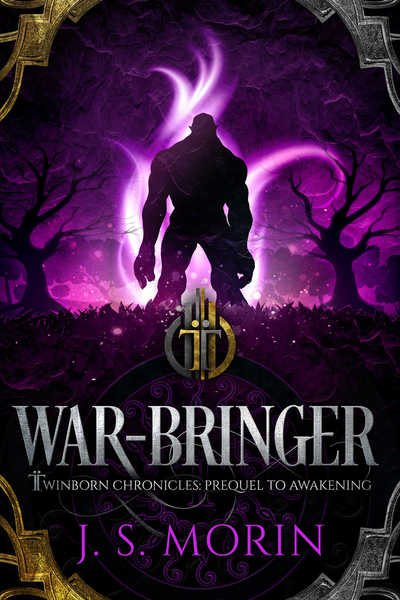 War-Bringer by J.S. Morin