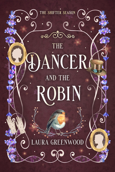 The Dancer and the Robin The Shifter Season Laura Greenwood