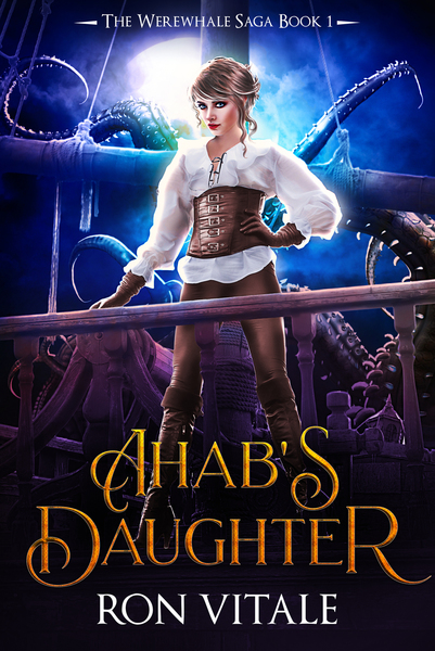 Ahab's Daughter by Ron Vitale