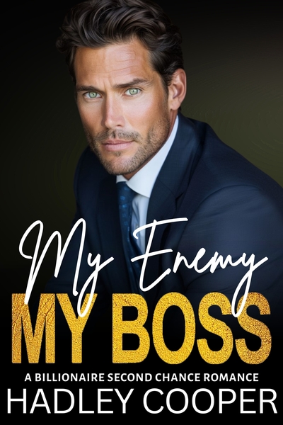 My Enemy My Boss by Hadley Cooper
