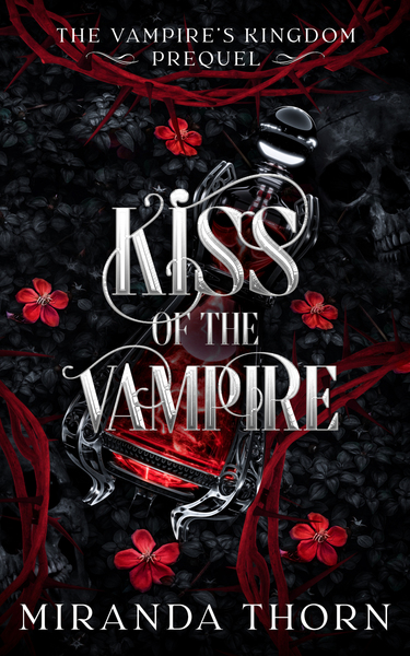 Kiss of the Vampire by Miranda Thorn