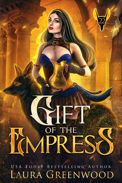 Gift of the Empress The Apprentice of Anubis Laura Greenwood