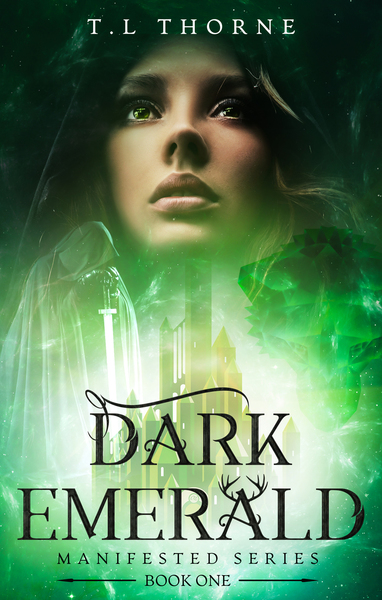 Dark Emerald (The Manifested series) by T.L. Thorne