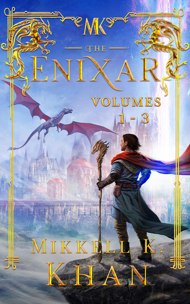 The Enixar Book Set Volumes 1 - 3: An Epic Science Fantasy Adventure by Mikkell K Khan