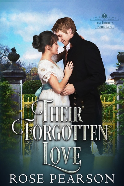 Their Forgotten Love by Rose Pearson