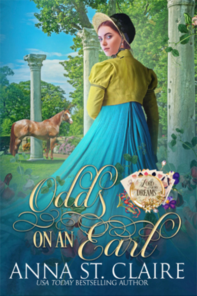 Odds On An Earl by Anna St.Claire