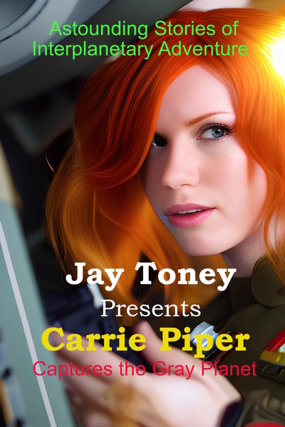 Carrie Piper Captures the Gray Planet by Jay A Toney
