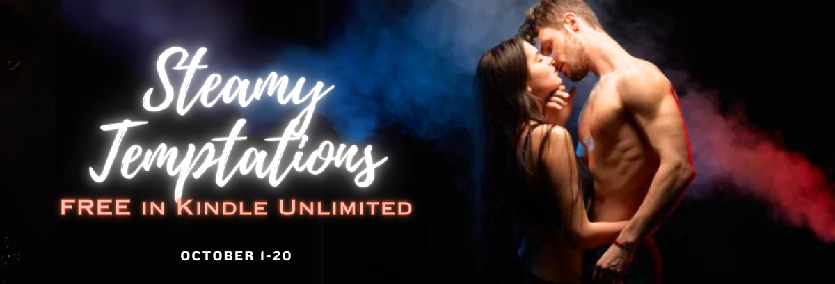 FREE with Kindle Unlimited: Steamy Temptations (Oct 1-20)