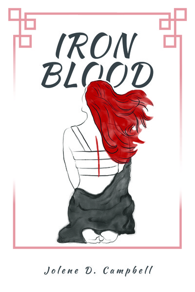 Iron Blood by Jolene D. Campbell