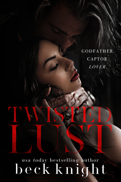 Twisted Lust by Beck Knight