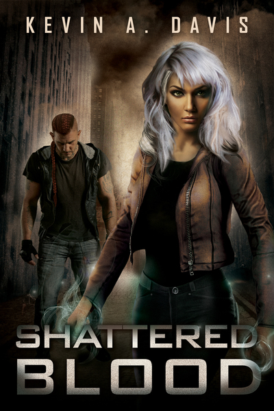 Shattered Blood by Kevin A. Davis