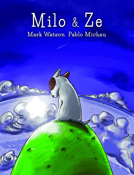 Milo & Ze by Mark Watson