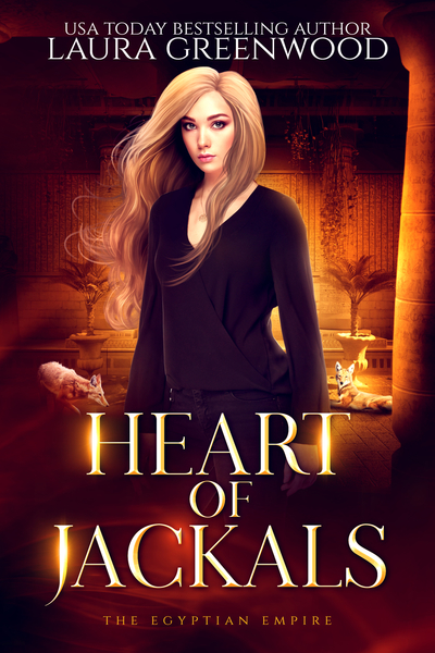 Heart of Jackals Laura Greenwood The Egyptian Empire