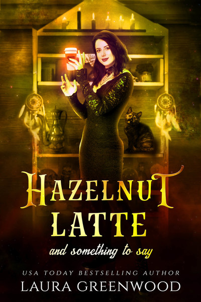 Hazelnut Latte and Something To Say Laura Greenwood Cauldron Coffee Shop
