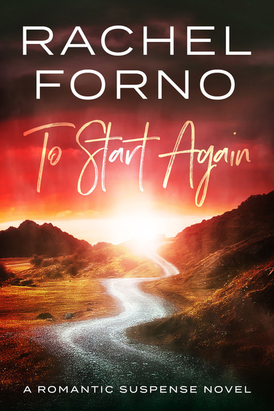 To Start Again by Rachel Forno