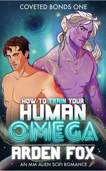 How To Train Your Human Omega by Arden Fox