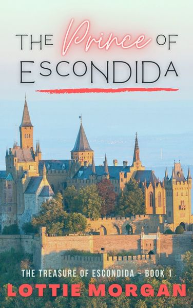 The Prince of Escondida by Lottie Morgan